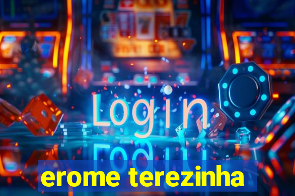 erome terezinha